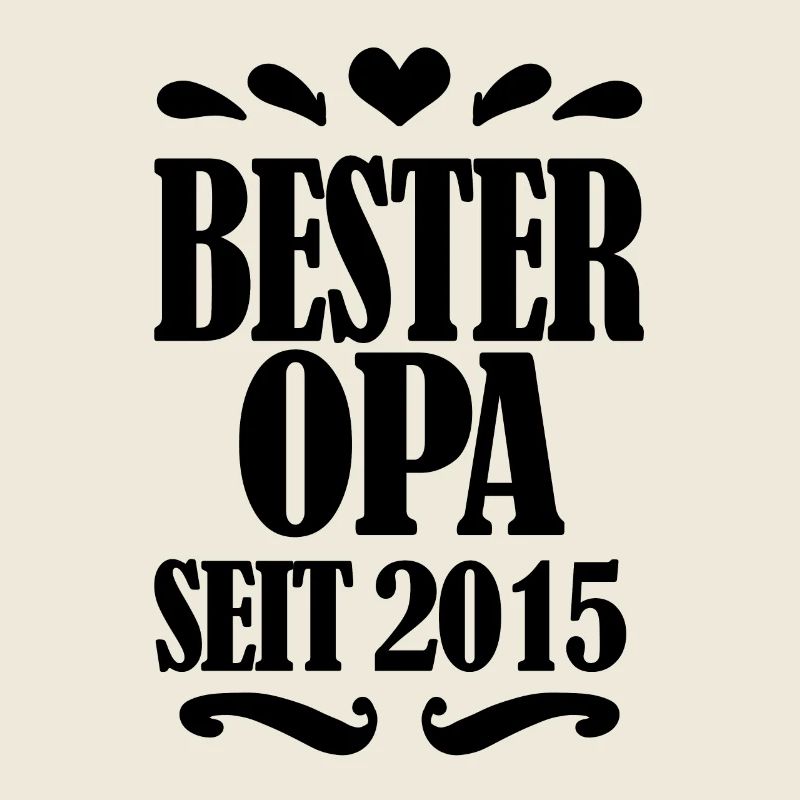 Bester Opa seit 2015 - Opa Geschenkidee