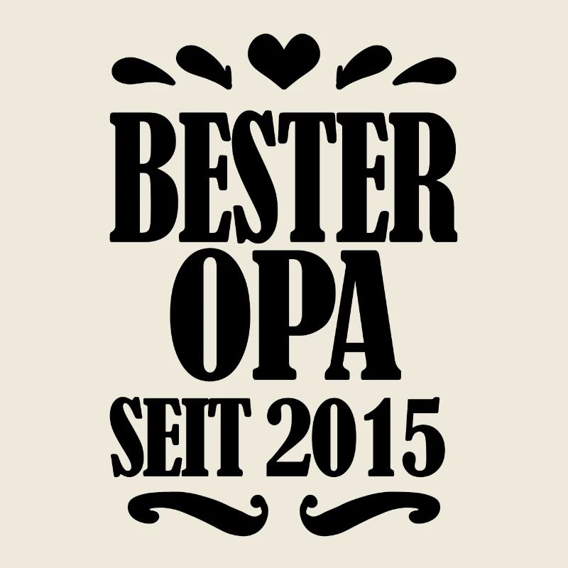 Bester Opa seit 2015 - Opa Geschenkidee