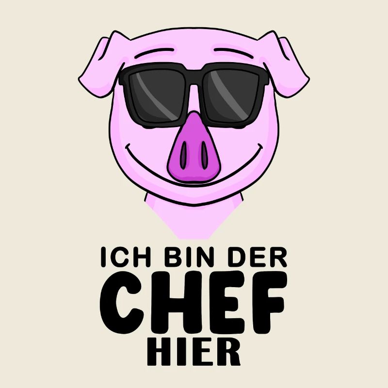 Chef Spruch mit Schwein Motiv