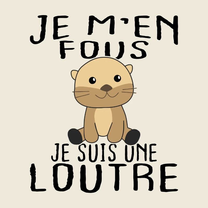 I don't care, I'm a gift otter.