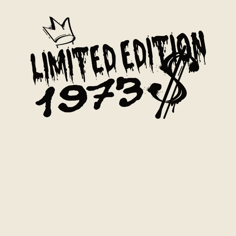 Edition Limitée 1973 Anniversaire Né 1973