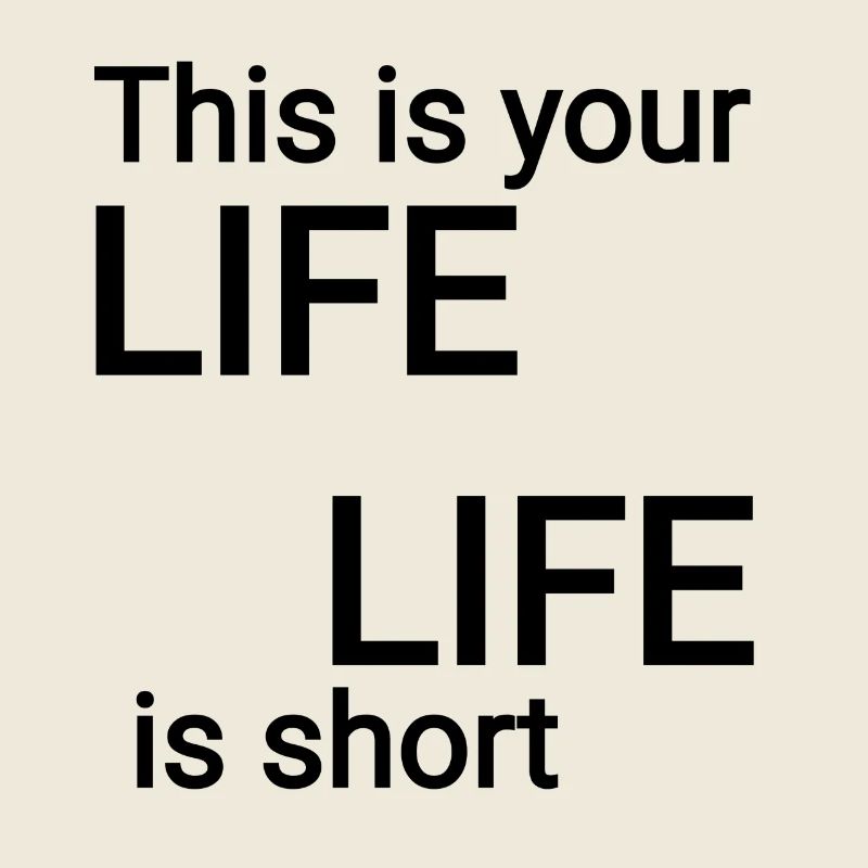Dein Leben Spruch Text