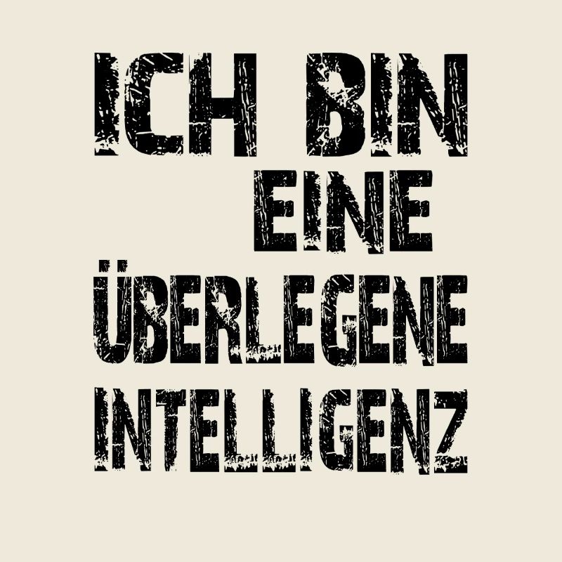 KI Spruch Ich bin eine überlegene Intelligenz