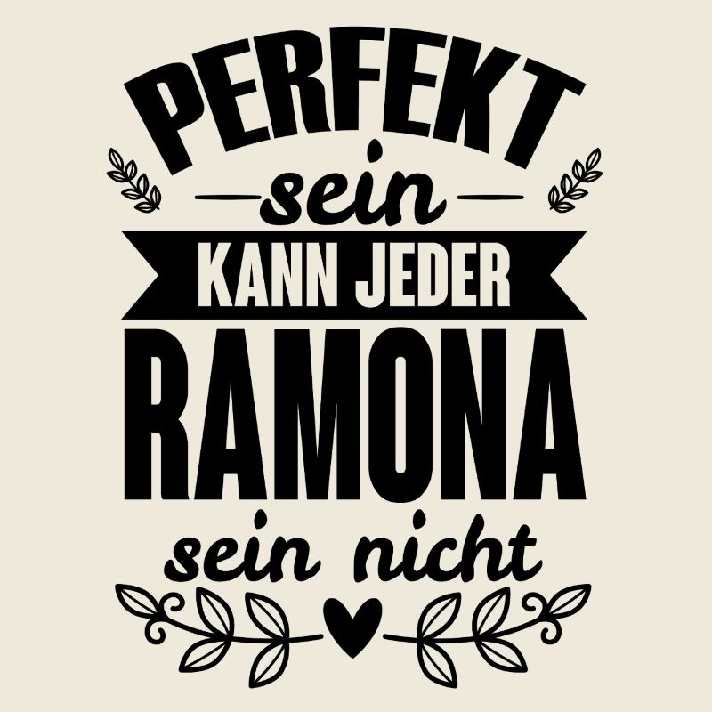 Ramona - Perfekt Sein Kann Jeder Ramona Sein Nicht