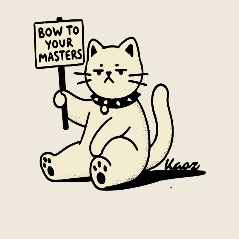 Sarcastic Protest Cat – Bow!