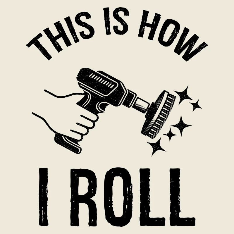 this is how I roll Auto Detailing