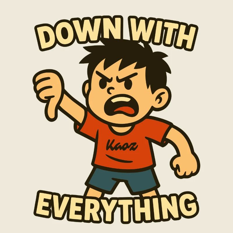 Down with everything! Angry boy in protest