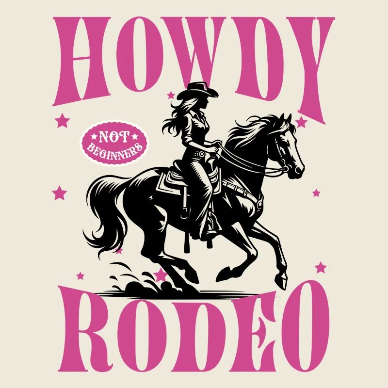 Howdy Rodeo – Not for Beginners