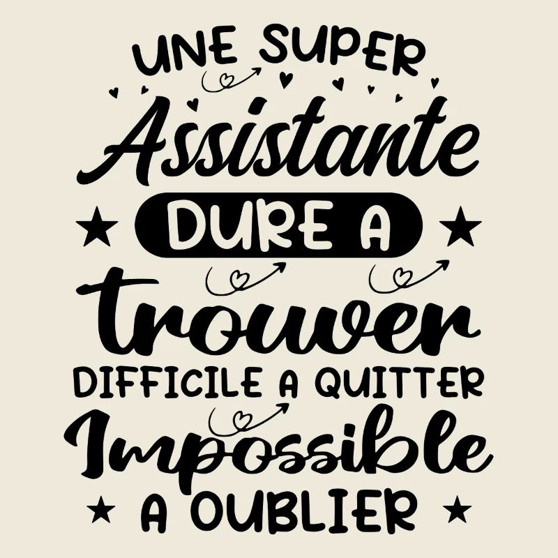 Une Super Assistante - Cadeau assistante