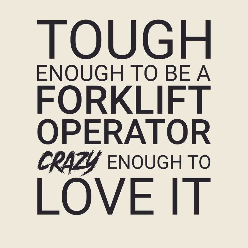 Forklift Operator Crazy Forklift Driver