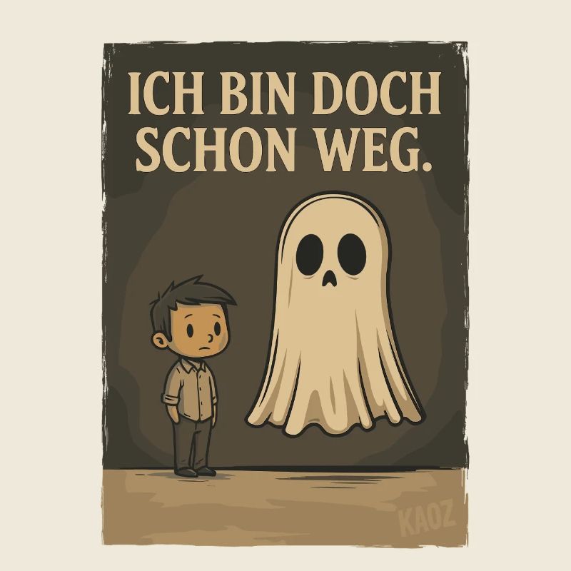 Junge mit Geist und Text „Ich bin doch schon weg“