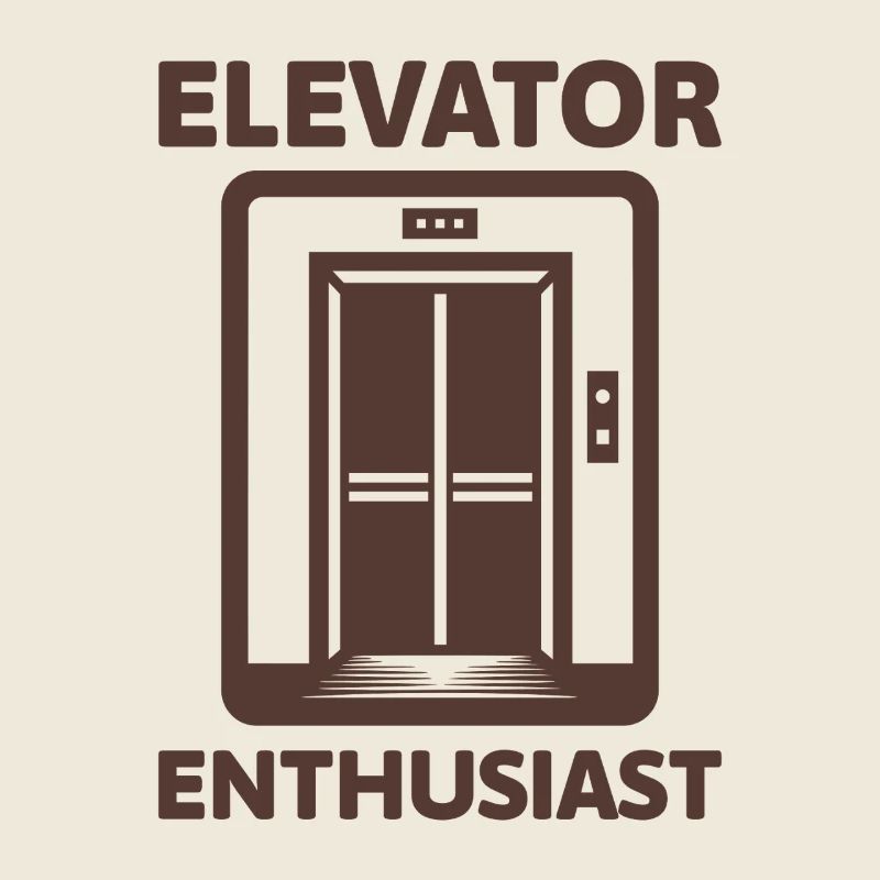 Elevator Enthusiast Elevator Lover