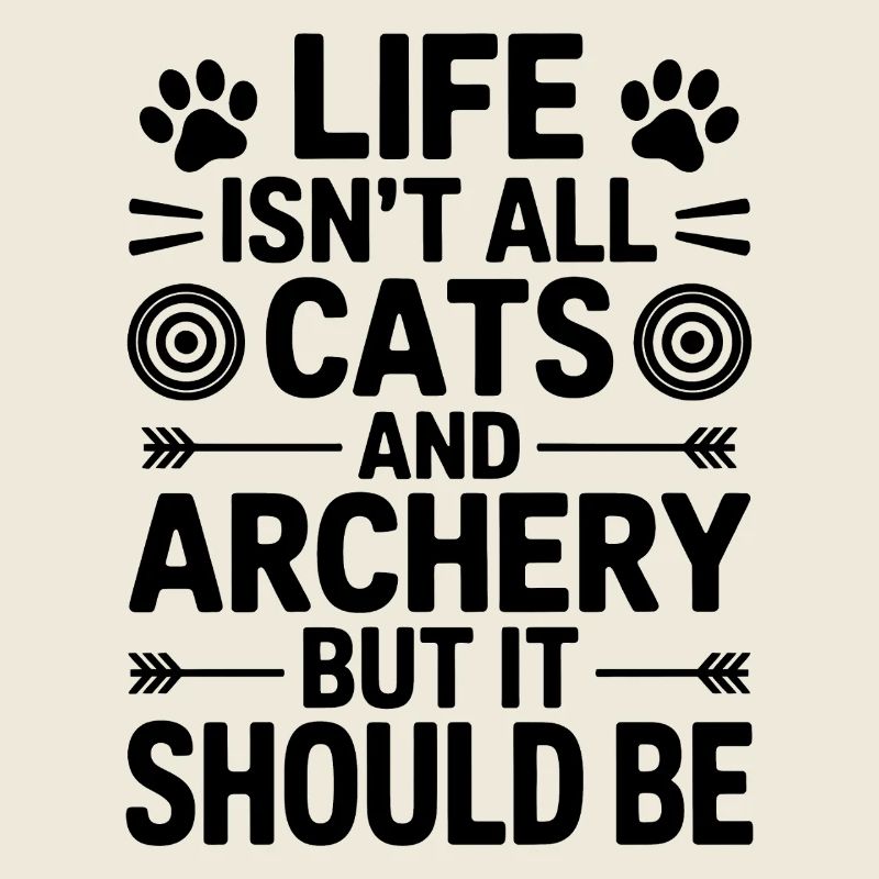 Bogenschießen Spruch Katzen Bogenschießen Geschenk