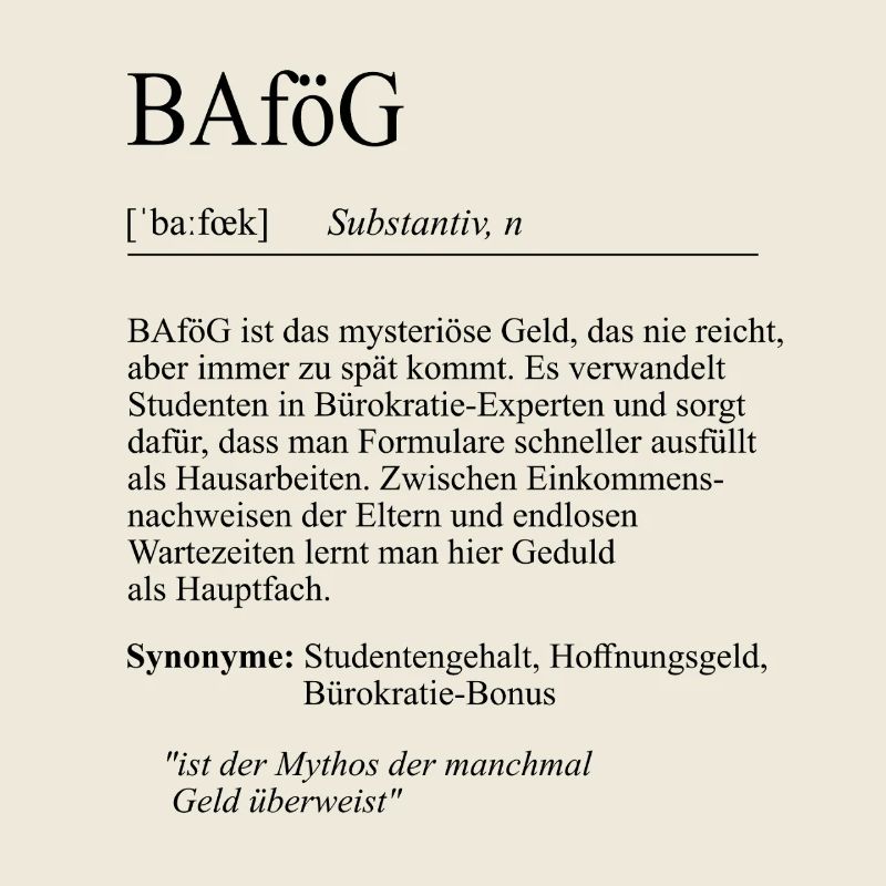 University slogan "BAföG" student gift, students