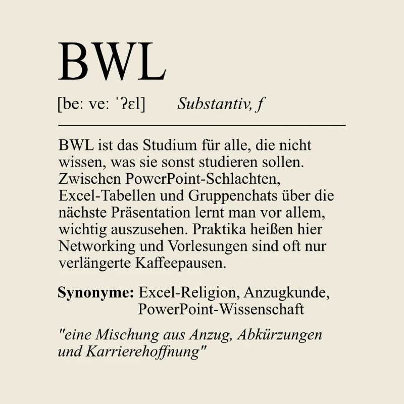 Unispruch "BWL" Student Geschenk, Studenten
