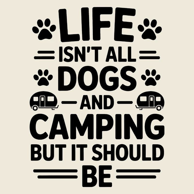Camping Dire Chiens Drôle Camping Cadeau