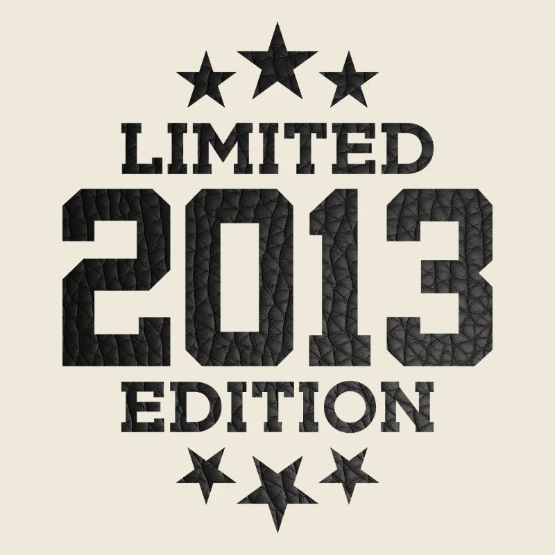 LIMITED EDITION 2013 13TH BIRTHDAY