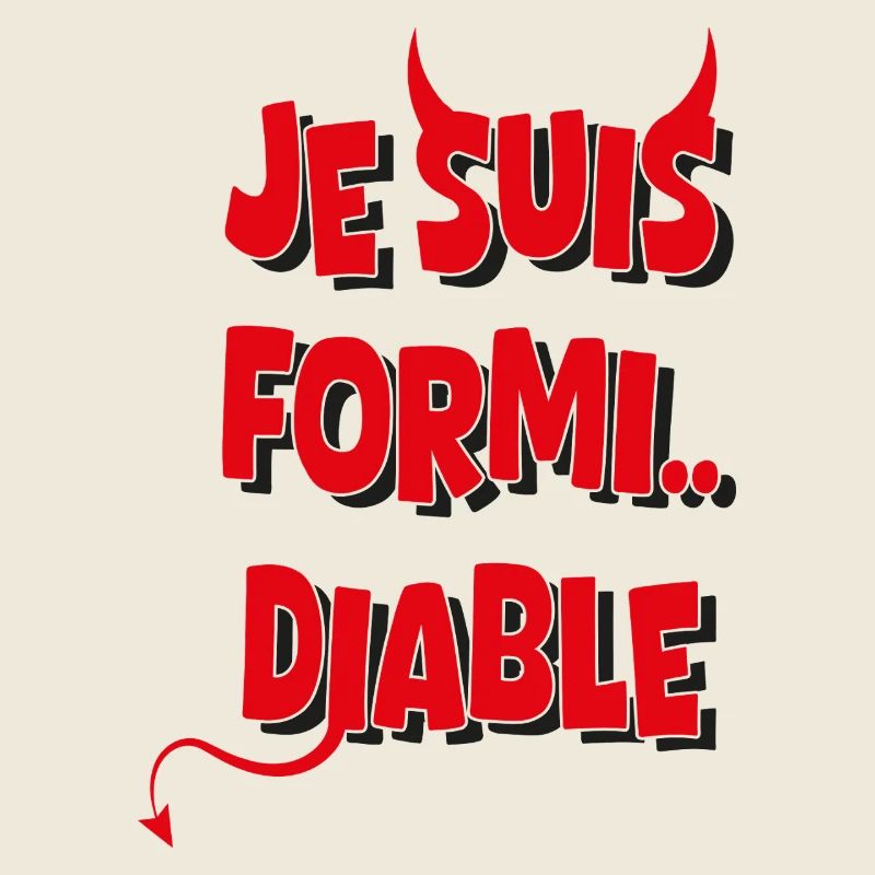 Je suis formidable Diable