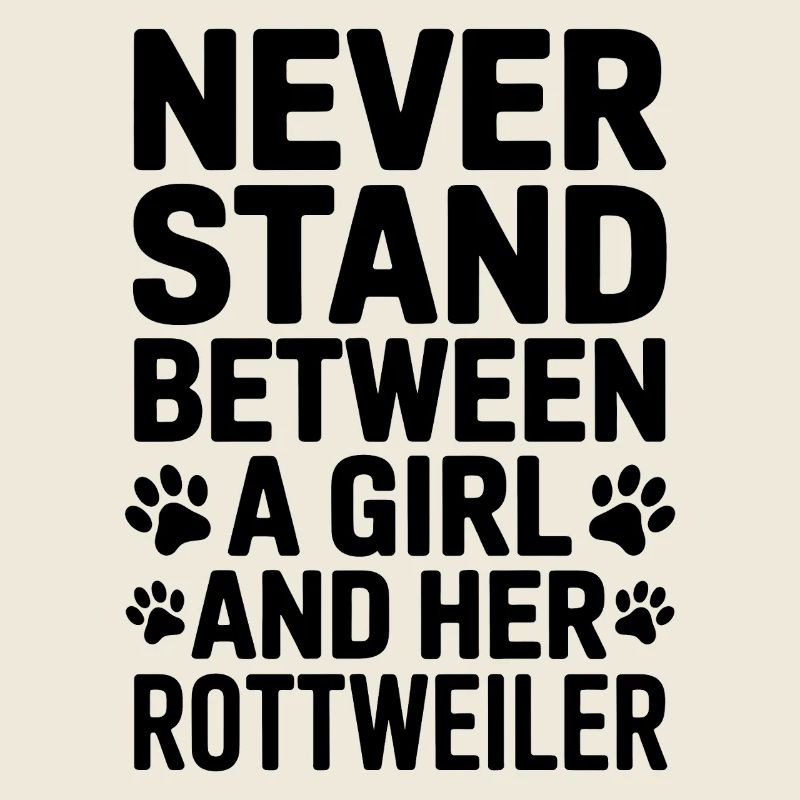 Rottweiler Spruch Mädchen Fun Rottweiler Geschenk