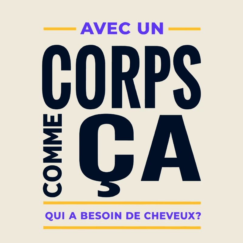 Avec Un Corps Comme Ça Humour Calvitie