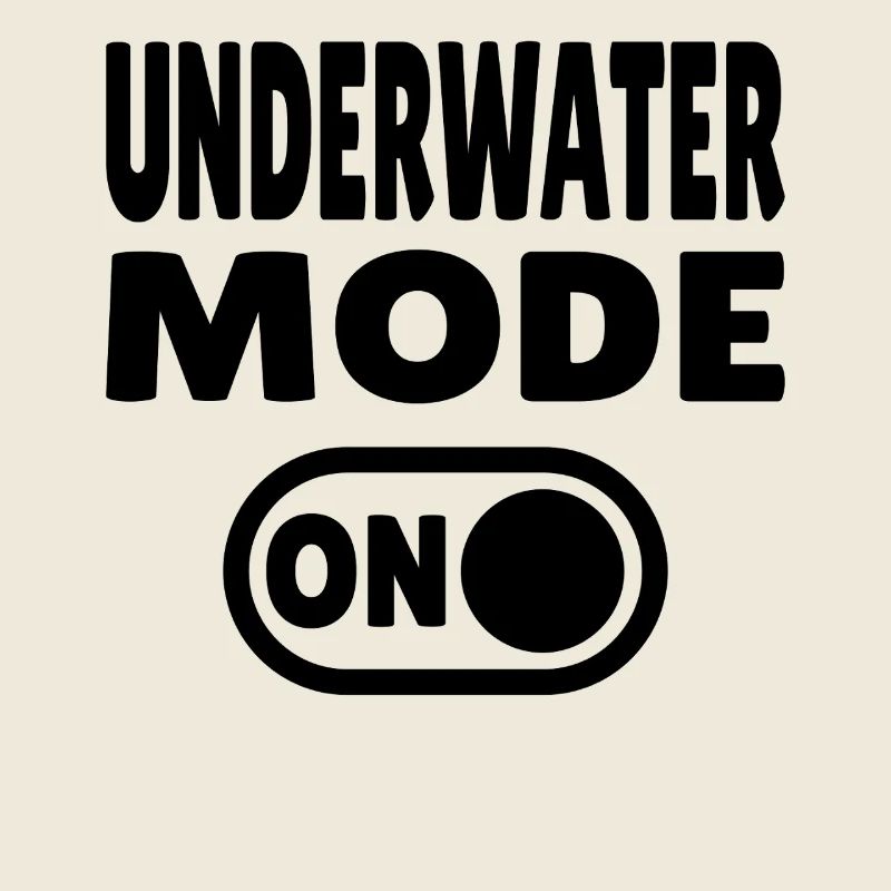 Underwater Mode ON