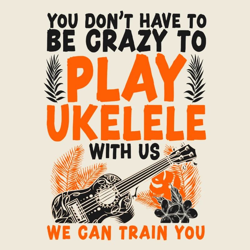 Hawaiian Ukulele Uke You Don't