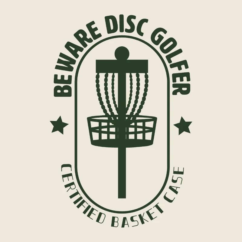 Beware Disc Golfer