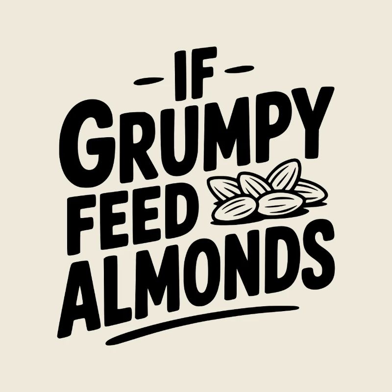 Si Grumpy donne à manger aux amandes