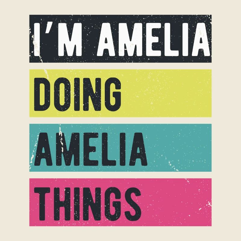 I’m Amelia Doing Amelia Things Retro Colors