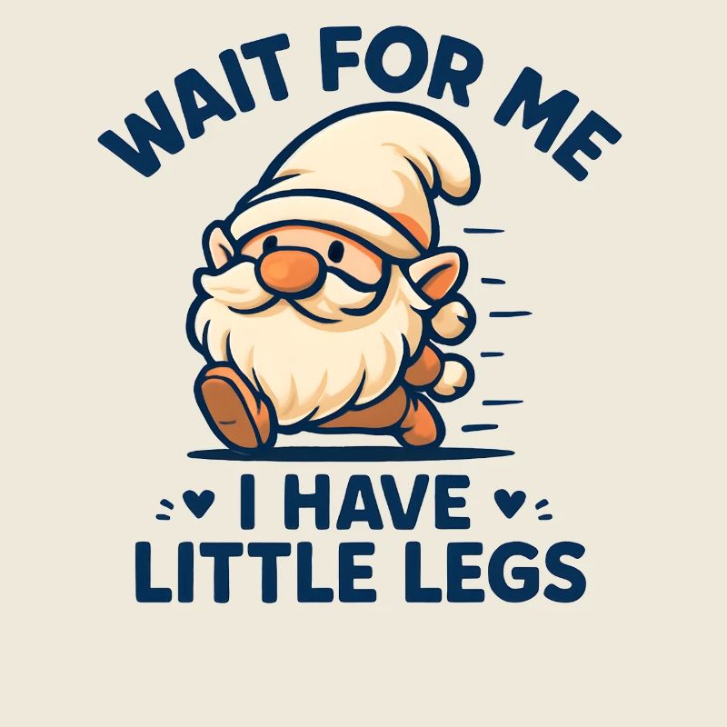 Dwarf Gnome Saying Humor Meme Funny Funny