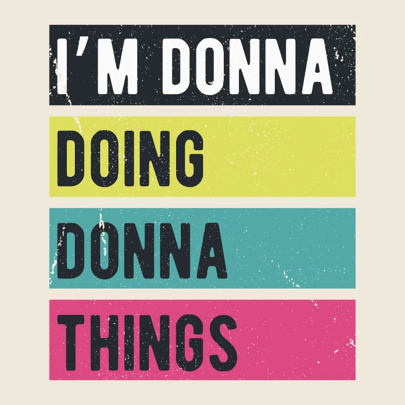 I’m Donna Doing Donna Things Retro Colors