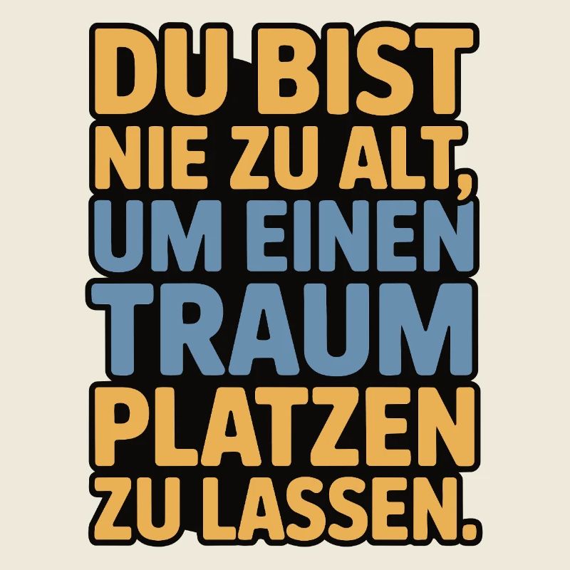 Conception de Dream Burst Never Too Old