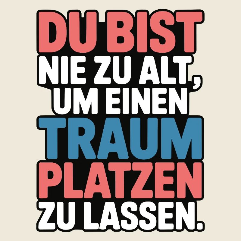 Conception de Dream Burst Never Too Old