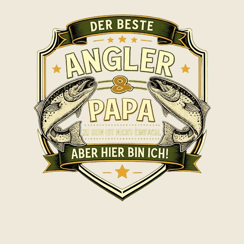 Angler und Papa: Nicht einfach. Aber Hier Bin ich!