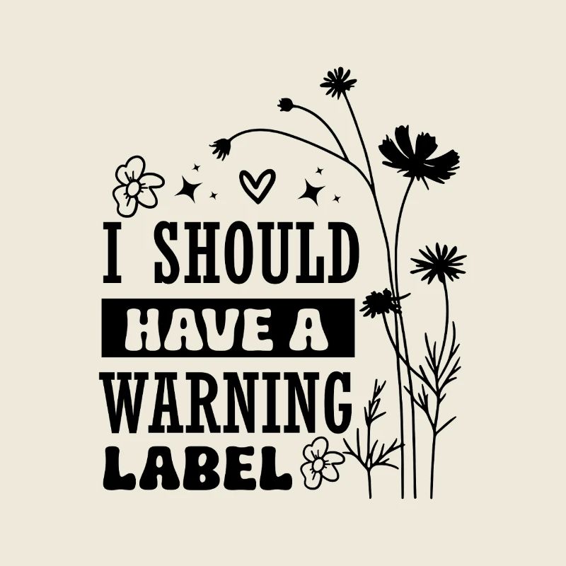 Handle With Care I Should Have A Warning Label