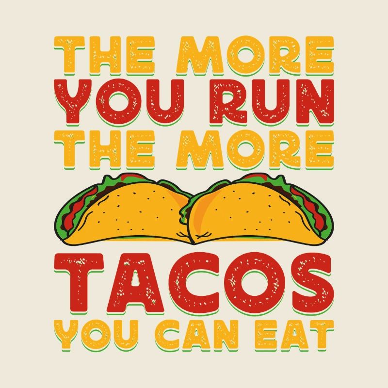 Courir Courir Plus de Tacos peut manger Marathon Runner