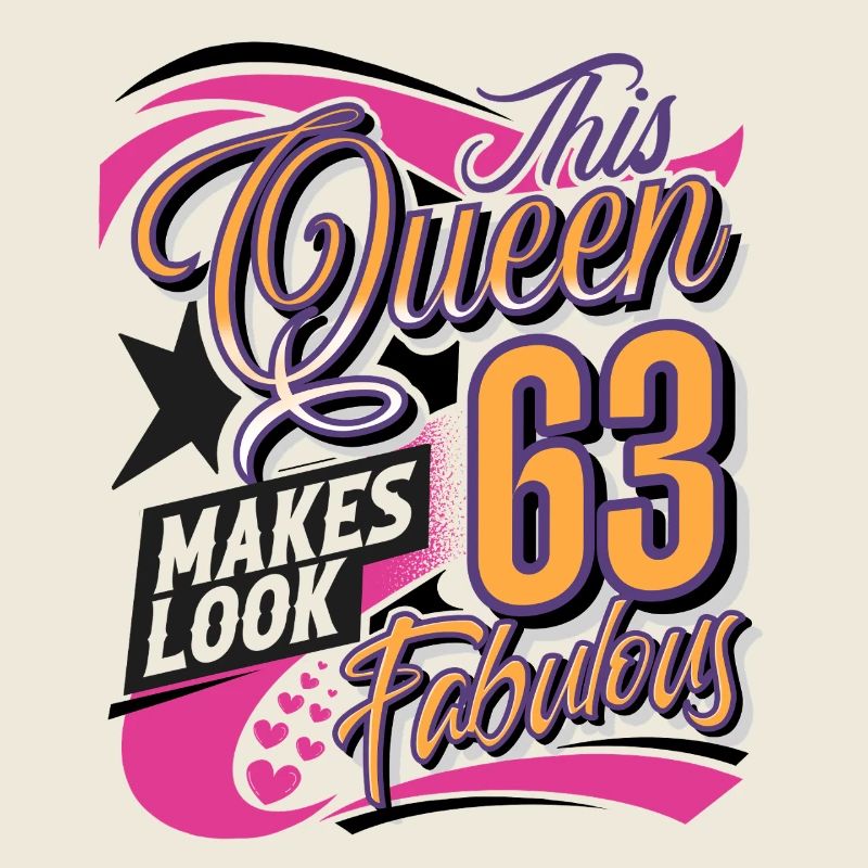 63rd Birthday Queen