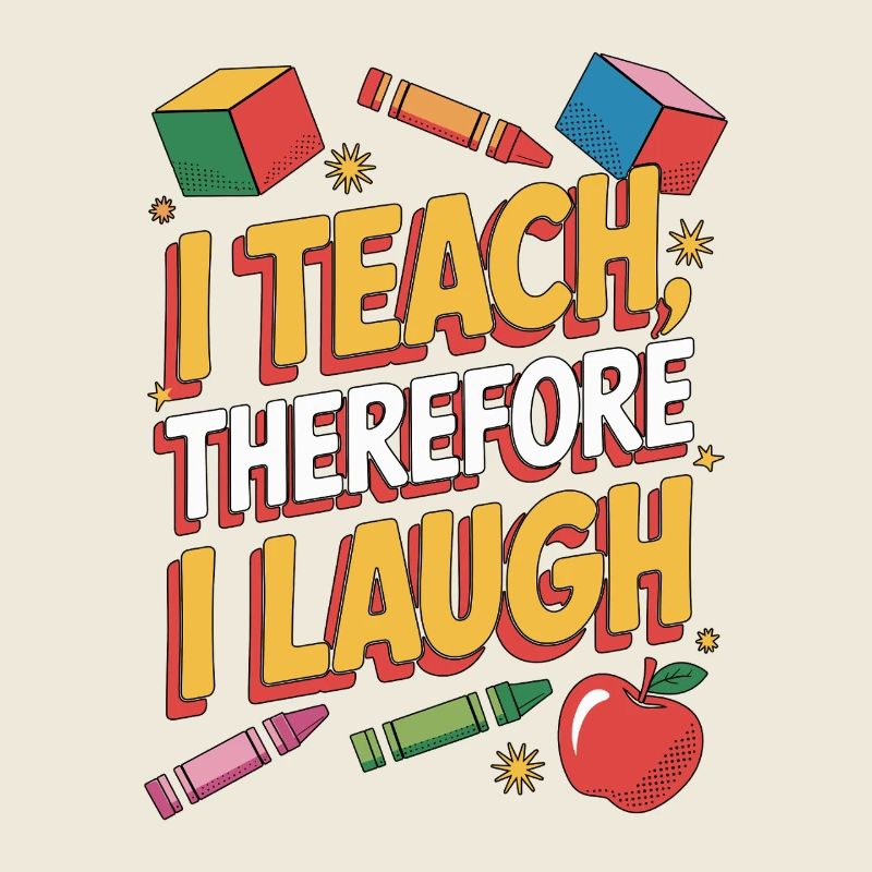 Elementary Teacher I Teach Therefore Educator