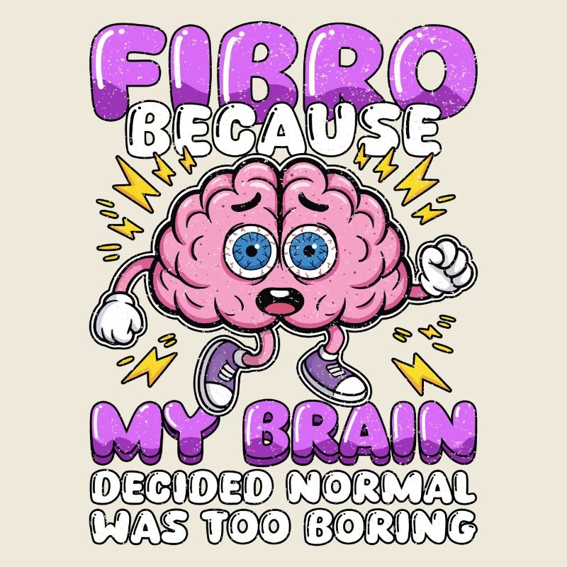 Fibromyalgia Awareness Fibro Normal Was Too Boring