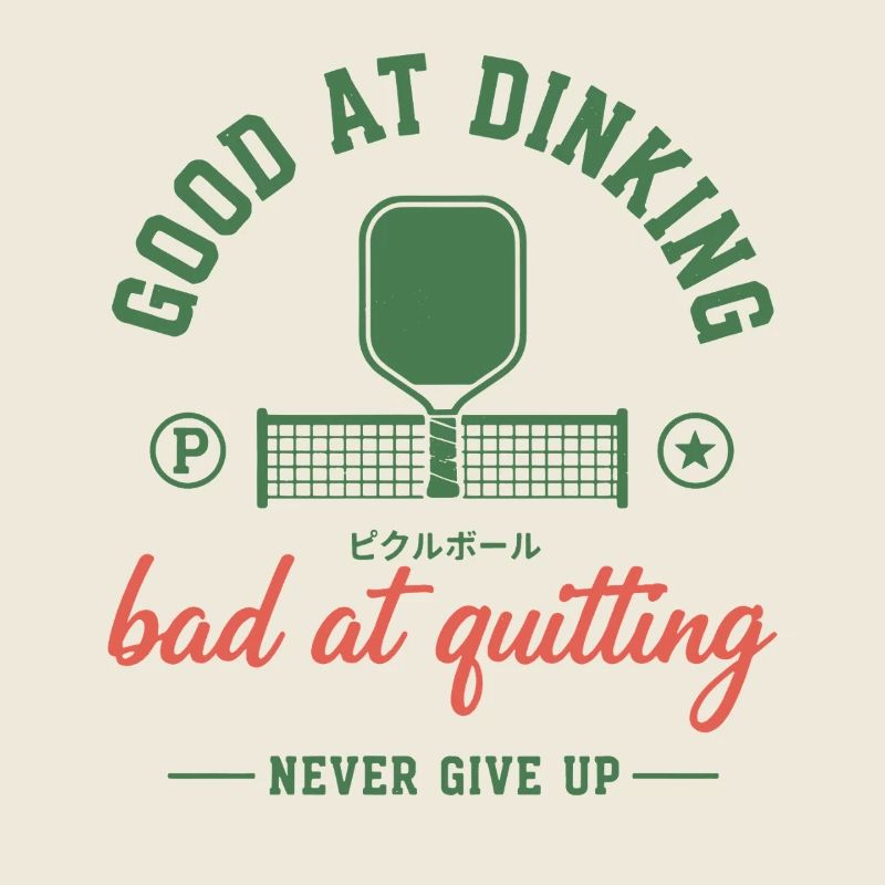 Pickleball Funny Player Good At Dinking Bad At