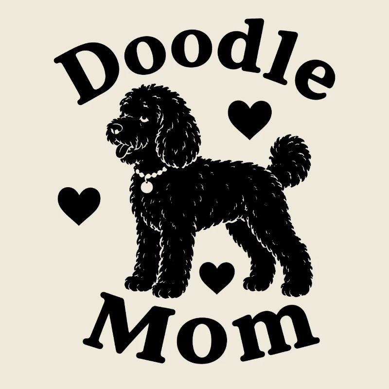 Funny Doodle Mom for Doodle Moms
