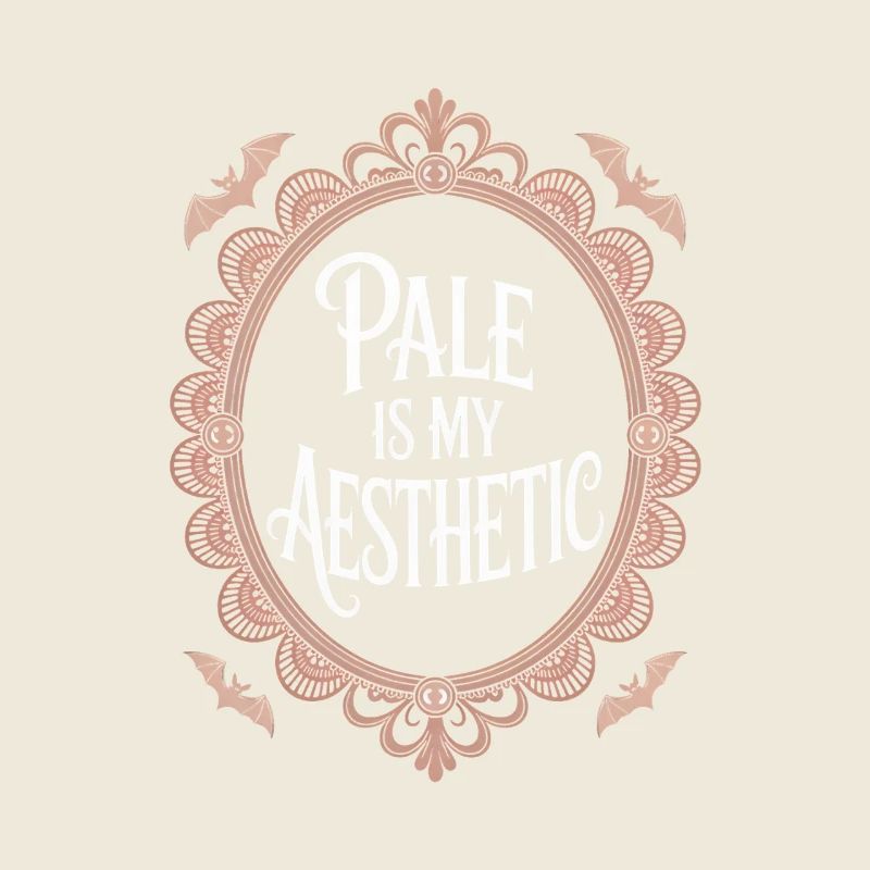Pale Is My Aesthetic