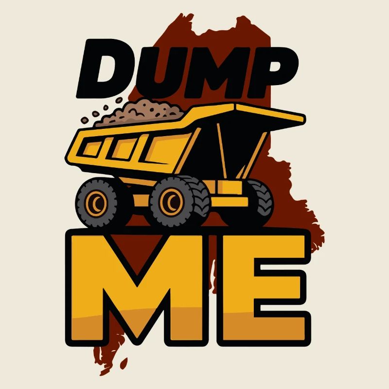 Dump Me : Graphique audacieux de camion-benne