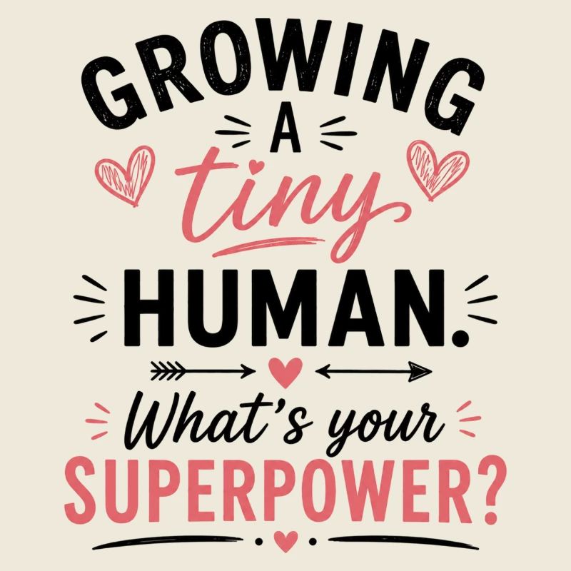 Growing A Tiny Human