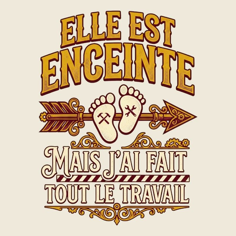 Futur Papa Humour Elle Est Enceinte
