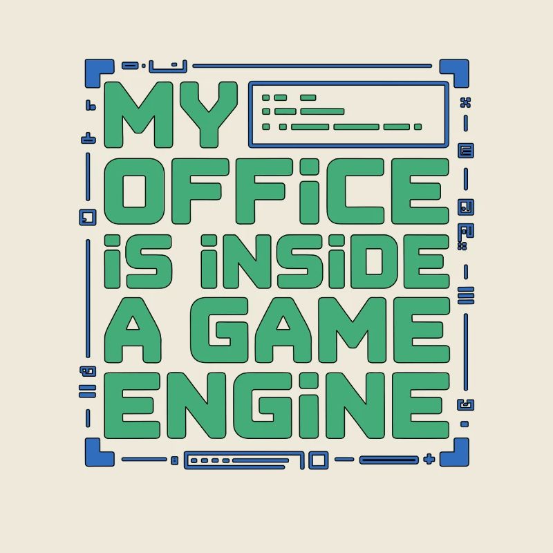 Game Developer My Office Is Inside Game Developer