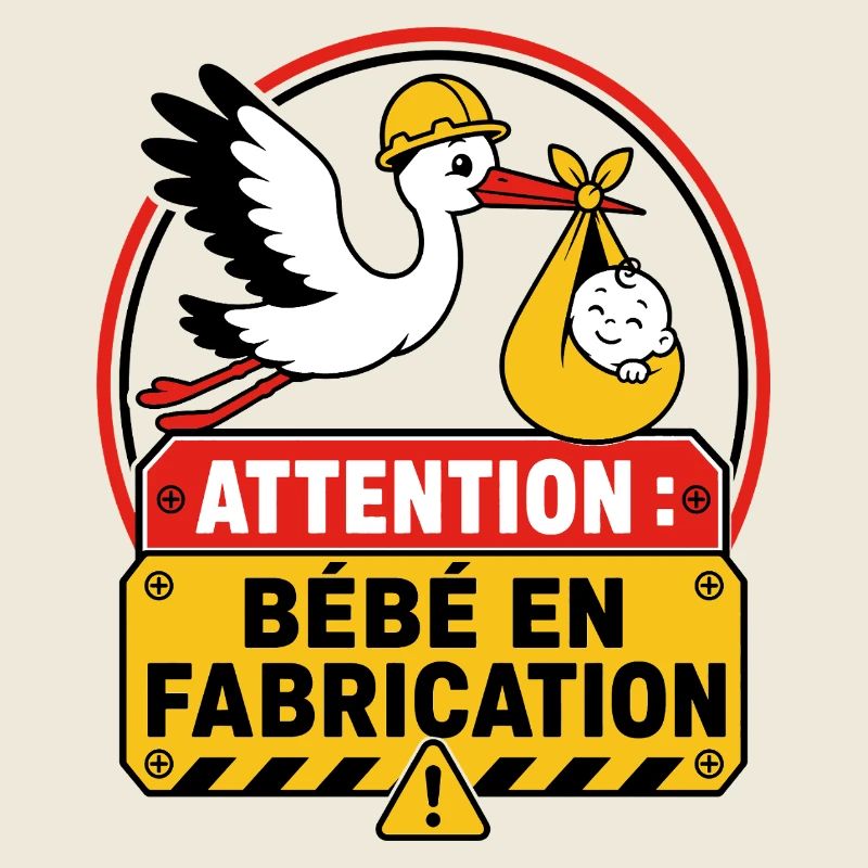 Attention Bébé en Fabrication