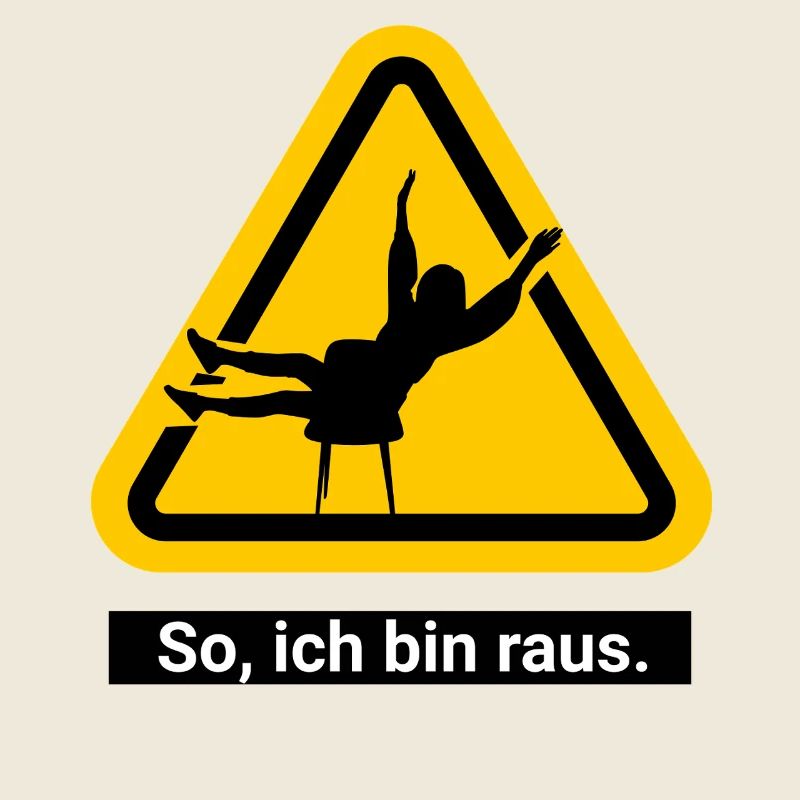 So, ich bin raus.