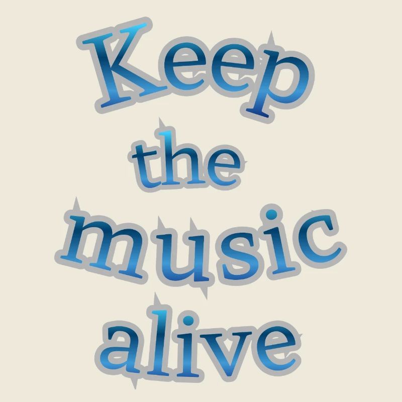 Keep music alive