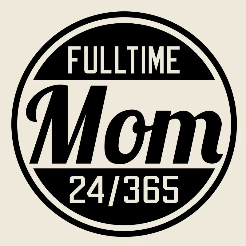 Fulltime Mom